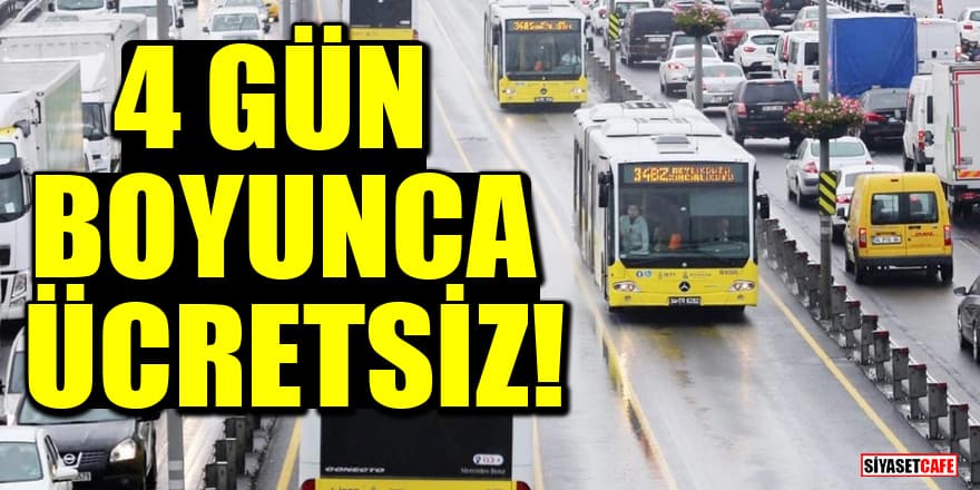 Bayram tatilinde İstanbul'da toplu ulaşım 4 gün boyunca ücretsiz!