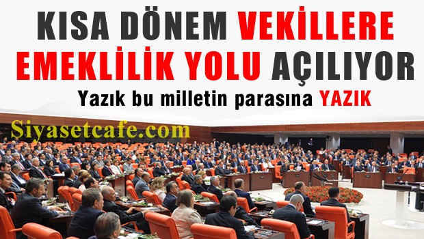 5 aylık vekillere emeklilik yolu