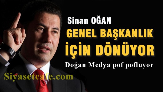 MHP'den ihraç edilen Sinan Oğan, Genel Başkanlık için dönüyor