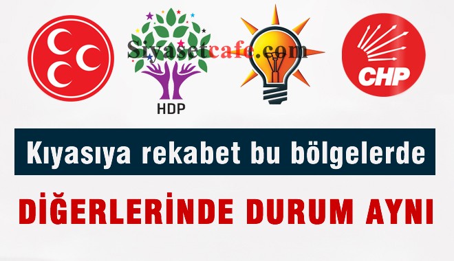 Asıl seçim bu illerde olacak, diğerlerinde durun değişmiyor