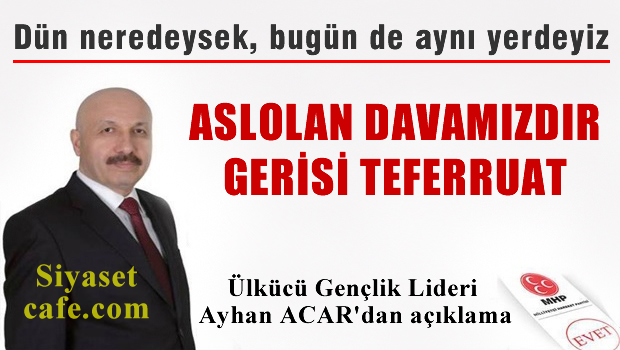 Ayhan Acar 'Dün de birlik günüydü, bugün de birlik günü'
