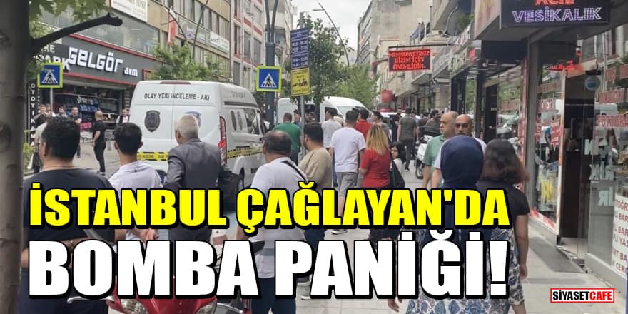İstanbul Çağlayan'da bomba paniği!