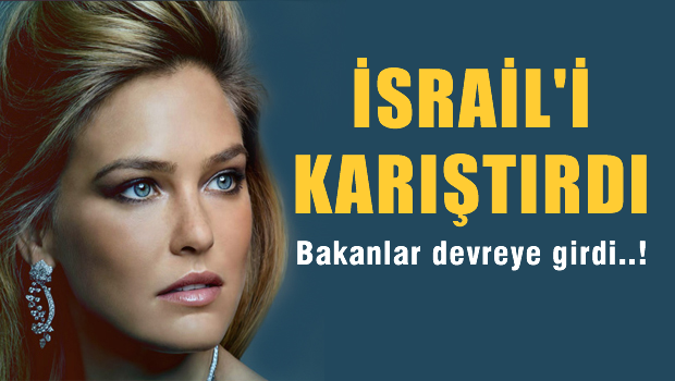 Dünyaca ünlü manken İsrail'i karıştırdı