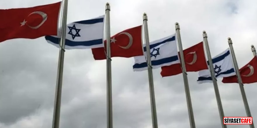10 yıl sonra bir ilk! İsrail'den Türkiye kararı