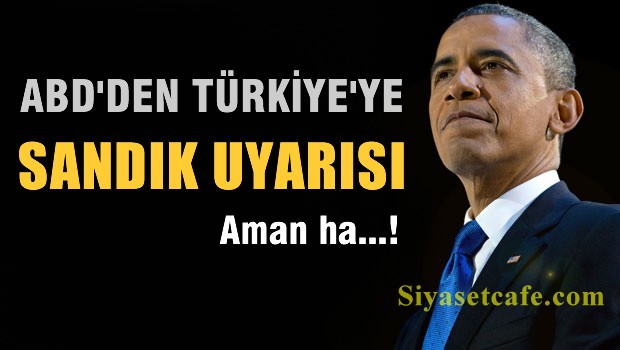 ABD'den Türkiye'ye sandık uyarısı