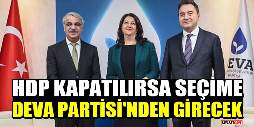 Ünlü anketçiden bomba kulis: HDP kapatılırsa seçime DEVA Partisi'nden girecek