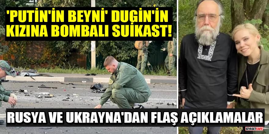 'Putin'in beyni' Alexander Dugin'in kızına bombalı suikast! Rusya ve Ukrayna'dan flaş açıklamalar
