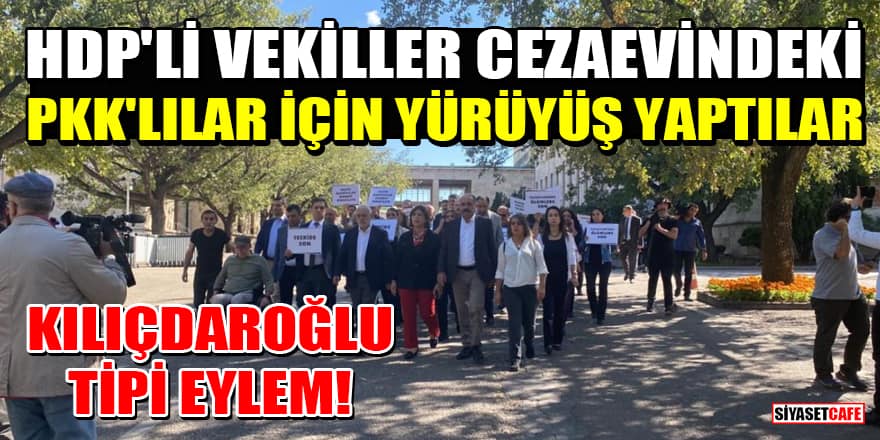 HDP'li vekiller cezaevindeki PKK'lılar için yürüyüş yaptılar