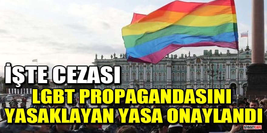 Rusya'da LGBT propagandası yasaklandı