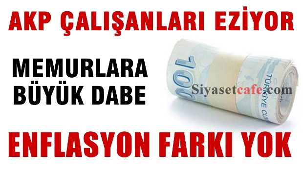 Memurlara büyük darbe: Enflasyon farkı verilmeyecek