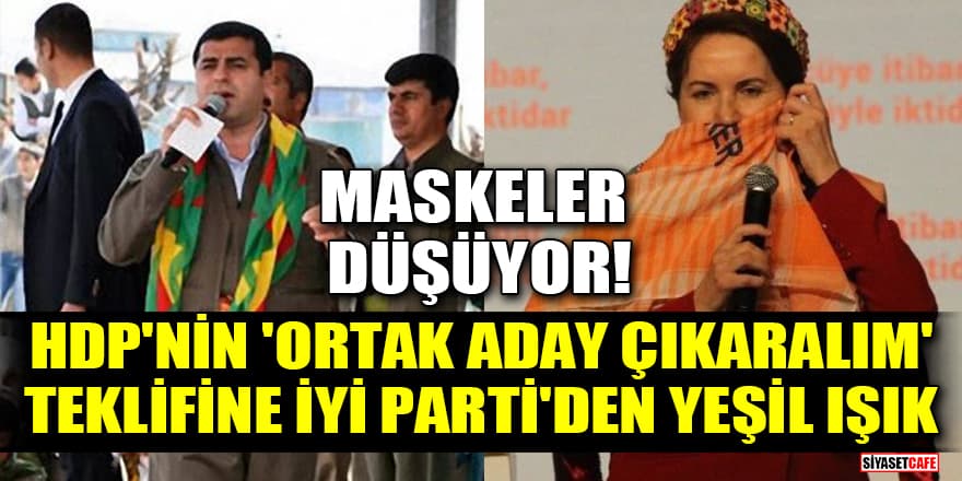 HDP'nin 'ortak aday çıkaralım' teklifine İYİ Parti'den yeşil ışık