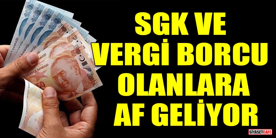 SGK Uzmanı Özgür Erdursun'dan flaş iddia: SGK ve vergi borcu olanlara af geliyor