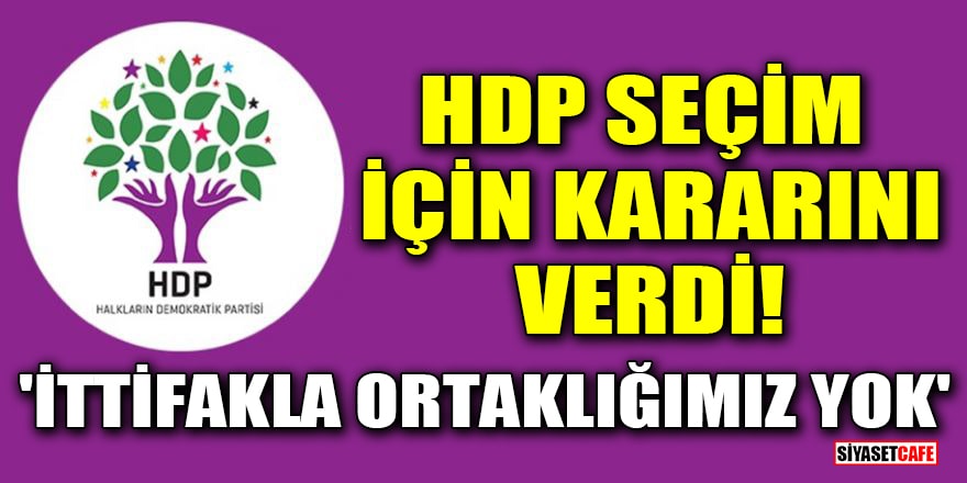 HDP, Cumhurbaşkanlığı seçimine kendi adaylarıyla gireceklerini açıkladı