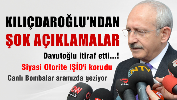 Kılıçdaroğlu, Davutoğlu Ankara katliamı itiraf etti