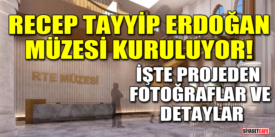 Kasımpaşa'da 'Recep Tayyip Erdoğan Müzesi' kuruluyor! İşte projeden fotoğraflar ve detaylar