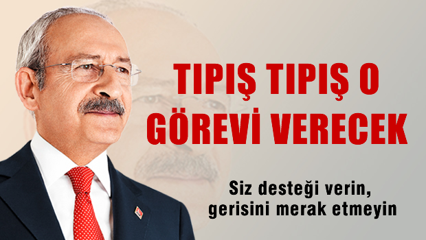 'Hiç meraklanmayın 'tıpış tıpış' görev verecek'