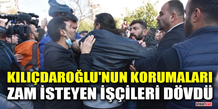 Kemal Kılıçdaroğlu'nun korumaları İzmir'de zam isteyen belediye işçilerini dövdü