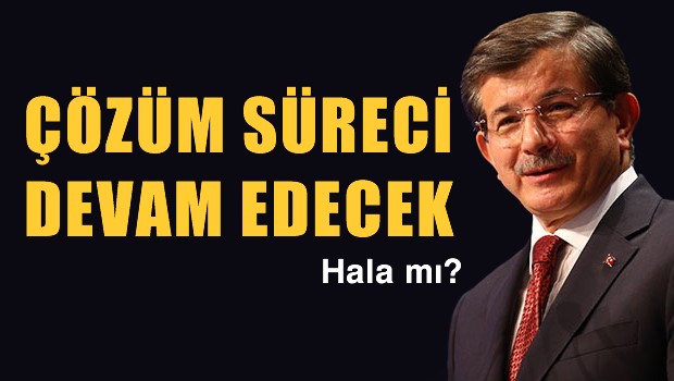 Davutoğlu: Çözüm süreci devam edecek