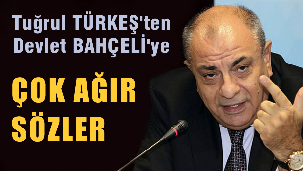 Tuğrul Türkeş'ten Bahçeli'ye sert cevap 'Danışmanlarına havlatma'