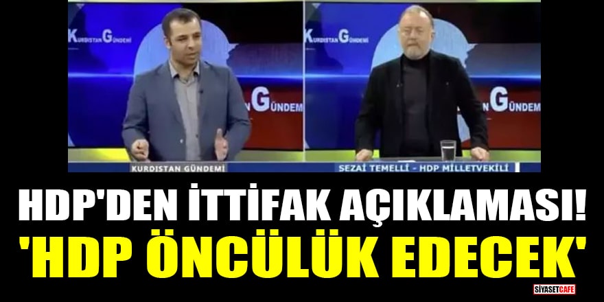 HDP'li Temelli'den ittifak açıklaması: "HDP öncülük edecek"