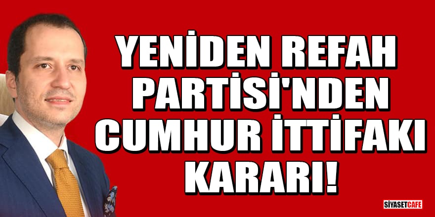 Fatih Erbakan: 14 Mayıs'ta hiçbir ittifaka dahil olmayacağız