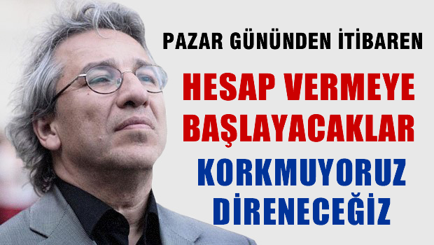 Can Dündar: Baskılara karşı boyun eğmeyeceğiz