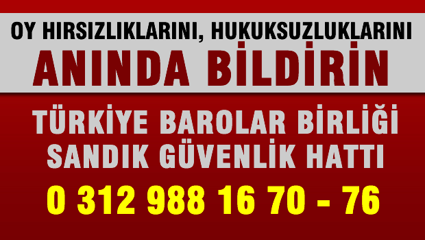 Barolar Birliği'nden Sandık Güvenliği Hattı