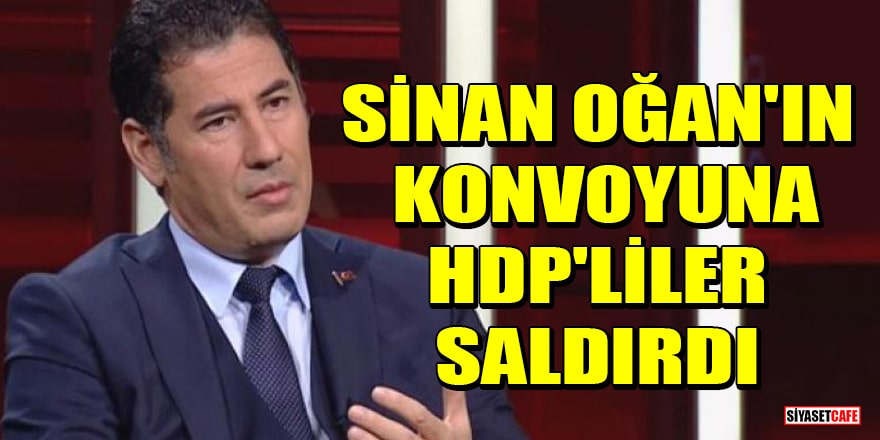 Cumhurbaşkanı adayı Sinan Oğan'ın konvoyuna HDP'liler saldırdı