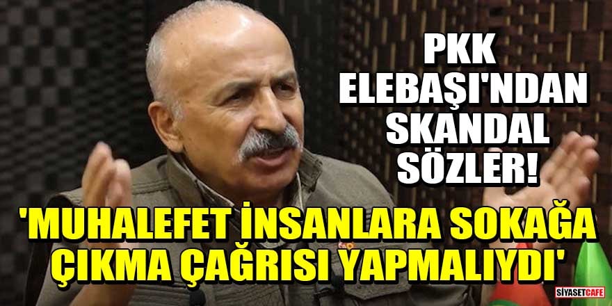 PKK elebaşı Mustafa Karasu'dan skandal sözler! 'Muhalefet insanlara sokağa çıkma çağrısı yapmalıydı'
