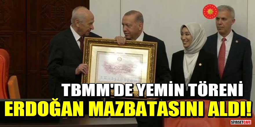 Cumhurbaşkanı Erdoğan TBMM'de yemin ederek mazbatasını aldı!
