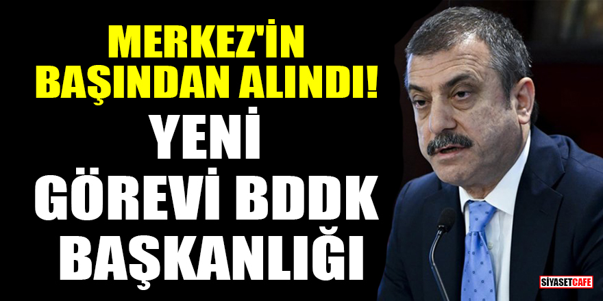 BDDK Başkanlığına Şahap Kavcıoğlu atandı