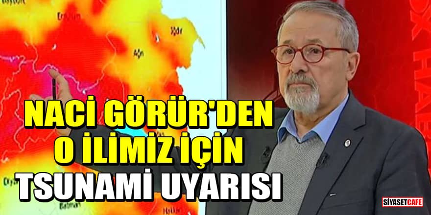 Prof. Dr. Naci Görür'den Antalya için tsunami uyarısı