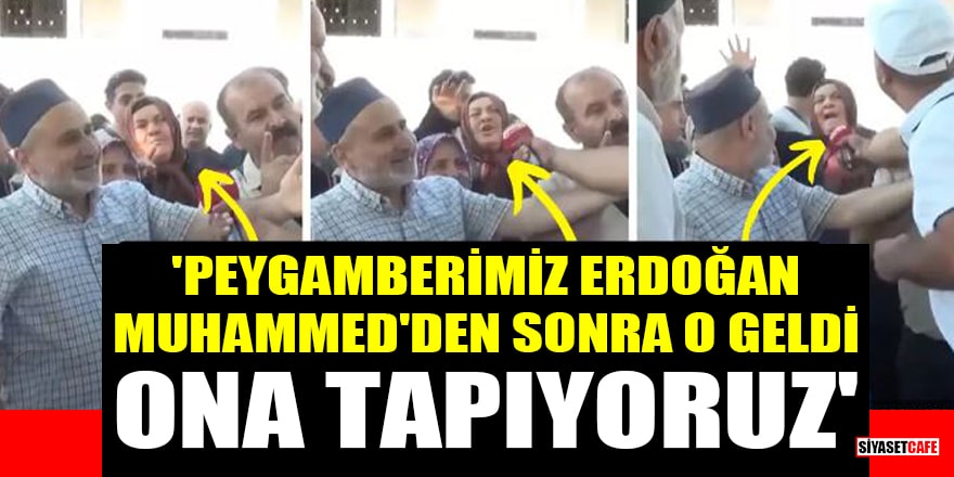 Sokak röportajında dikkat çeken çıkış! 'Peygamberimiz Erdoğan, Muhammed'den sonra o geldi, ona tapıyoruz'