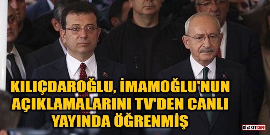 Abdulkadir Selvi: Kılıçdaroğlu, İmamoğlu'nun açıklamalarını TV'den canlı yayında öğrendi