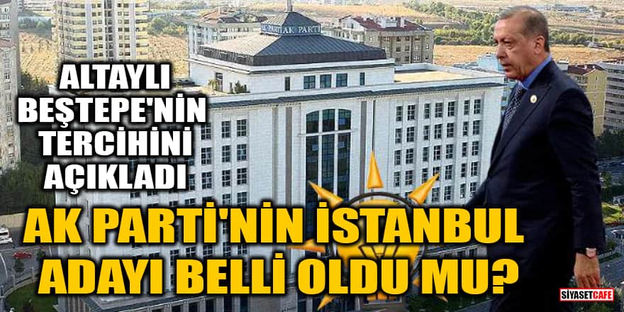 AK Parti'nin İstanbul adayı belli oldu mu? Fatih Altaylı, Beştepe'nin tercihini açıkladı