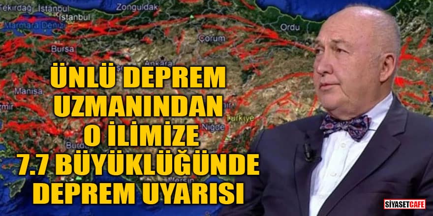 Prof. Dr. Ahmet Ercan'dan Kahramanmaraş'a 7.7 büyüklüğünde deprem uyarısı