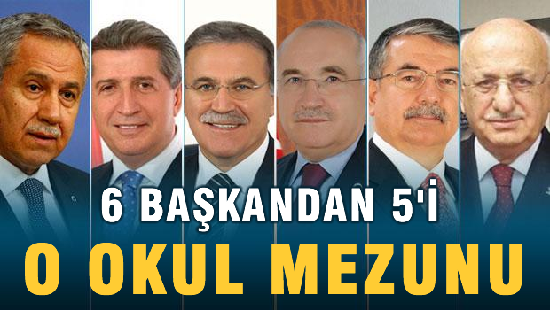 6 başkandan 5'i o okuldan mezun