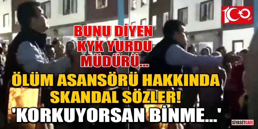 Sinop Seyyid İbrahim Bilal KYK Yurt müdürü eylem yapan öğrencileri azarladı: Korkuyorsan asansöre binme