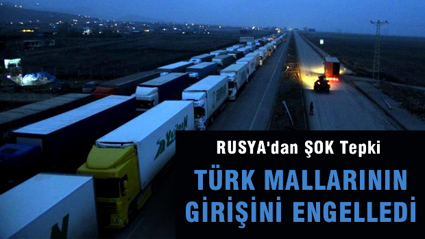 Rusya'dan Ticareti Etkileyecek Adım