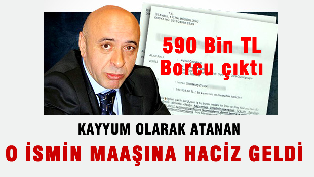 Kaynak'a Atanan Kayyımın Maaşına Haciz Geldi