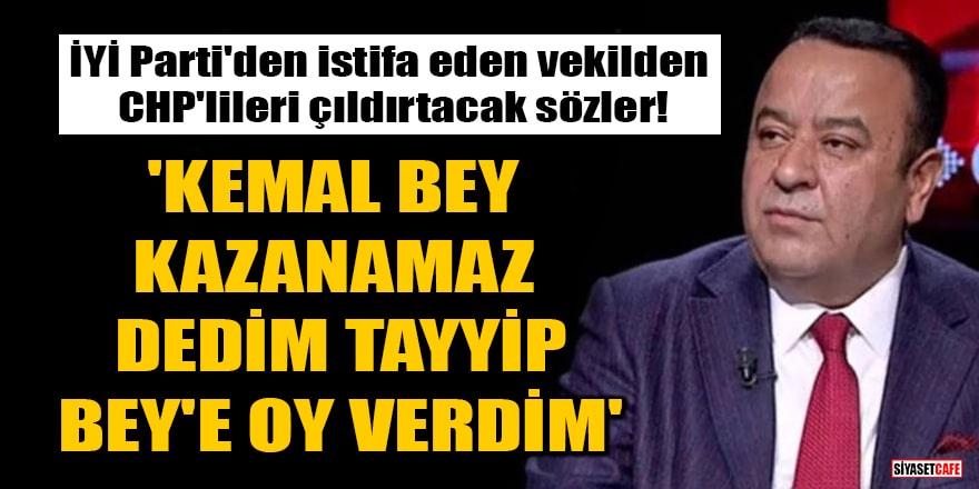 Eski İYİ Parti'li vekil Adnan Beker: 28 Mayıs'ta Kemal Bey'e değil, Tayyip Bey'e oy verdim