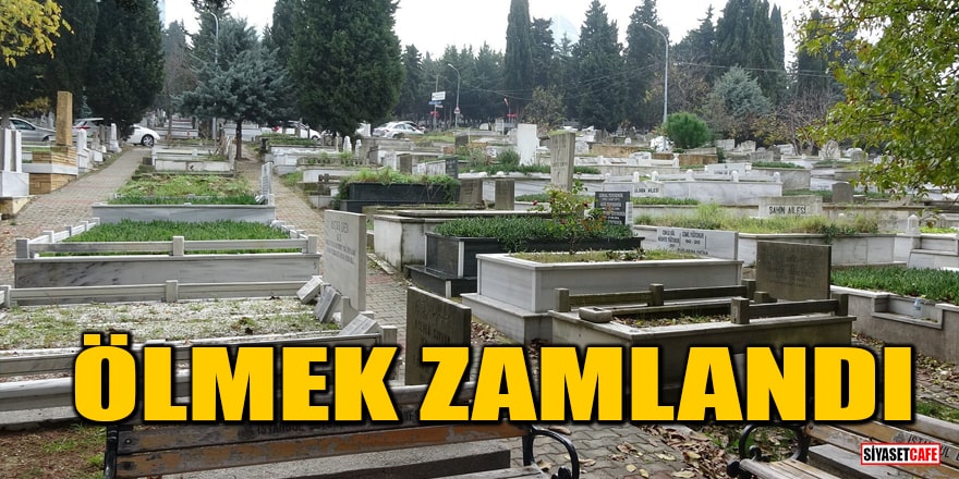 İstanbul'da cenaze hizmetleri ve mezarlık fiyatlarına yüzde 58 zam