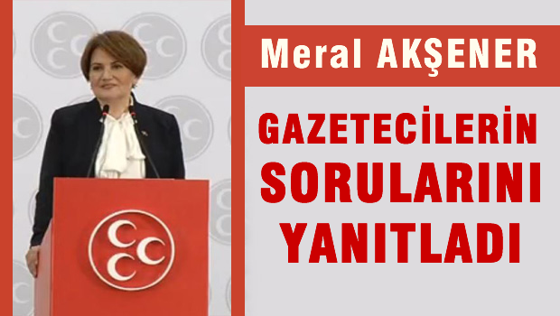 Eski MHP milletvekili Meral Akşener olağanüstü kurultay çağrısı yaptı.