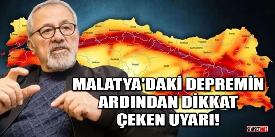 Malatya'daki depremin ardından Naci Görür'den dikkat çeken uyarı!
