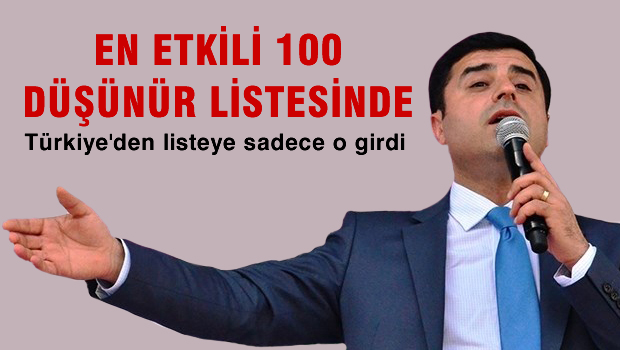 Foreign Policy listesinde Türkiye'den sadece Demirtaş yer aldı