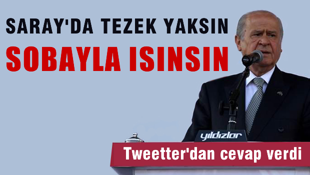 'Saray'da tezek yakılsın, sobayla ısınsın'