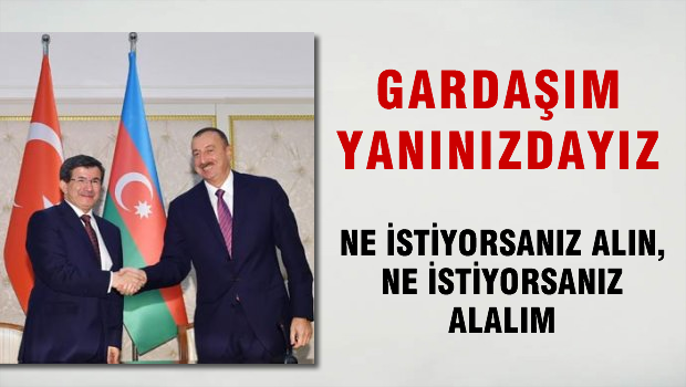 Azerbaycan'dan Türkiye'ye açık çek 'Yanınızdayız'