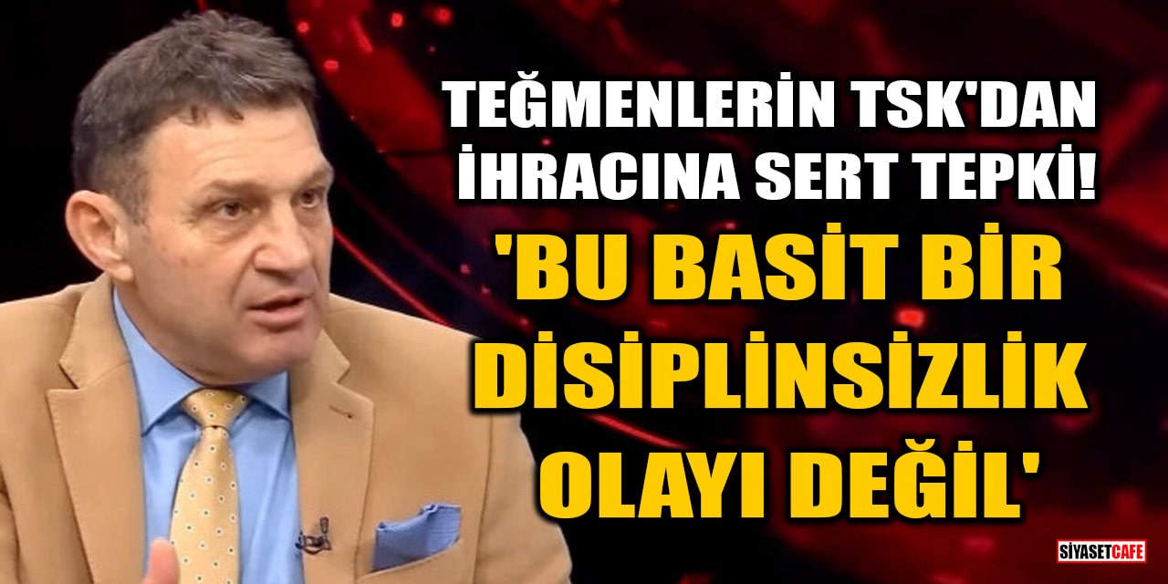 Teğmenlerin TSK'dan ihracına Emekli Amiral Türker Ertürk'ten sert tepki