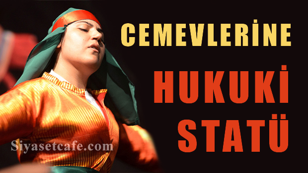 Cemevlerine hukuki statü