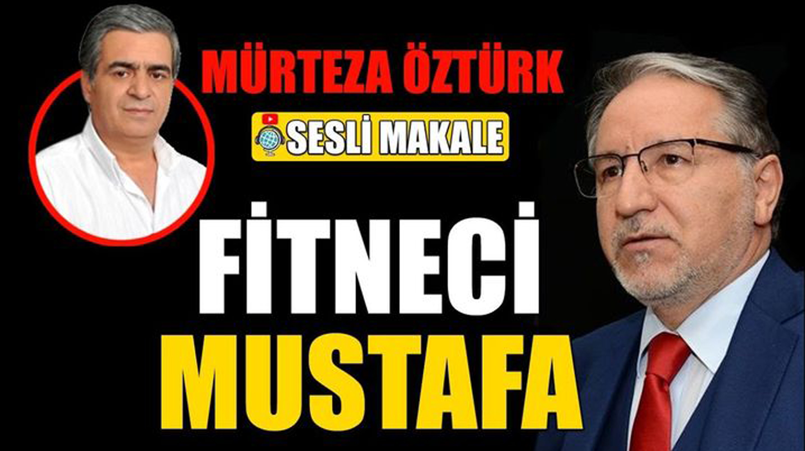 Mürteza Öztürk: Fitneci Mustafa